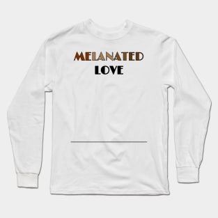 MELANATED LOVE Long Sleeve T-Shirt